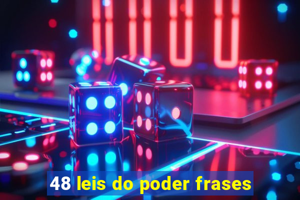 48 leis do poder frases